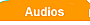 Audios